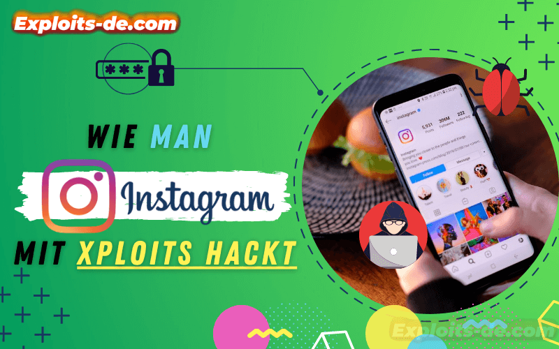 Instagram mit xploits hacken